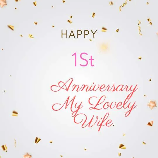 1st anniversary wishes for wife