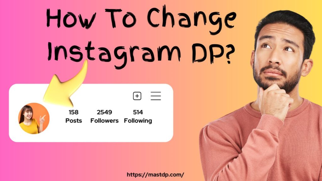 How to Change DP on Instagram